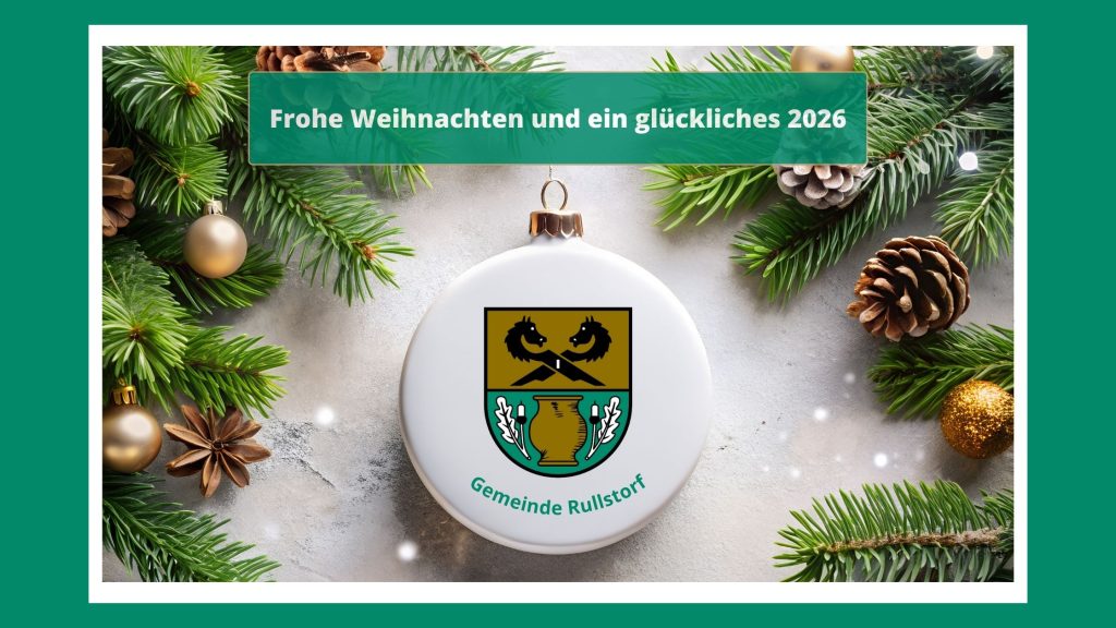 Weihnachtsschließung Gemeindebüro Rullstorf: Frohe Weihnachten und ein glückliches 2026